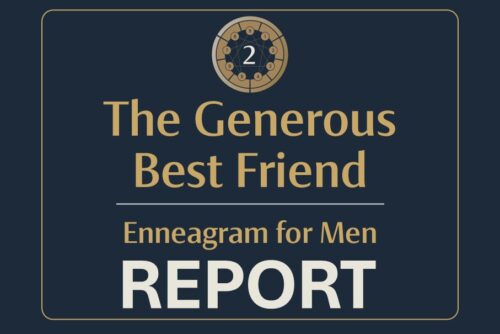 enneagram for men four stages of maturity paid product report type 2 the generous best friend
